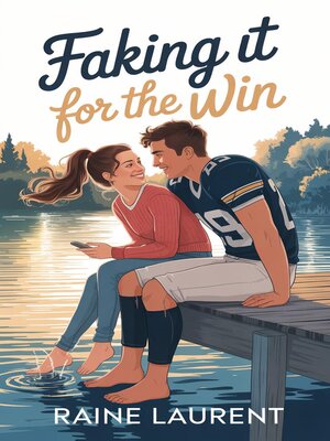 cover image of Faking It for the Win